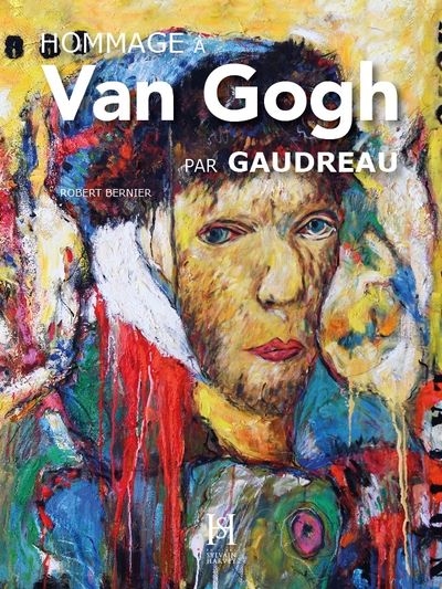 Hommage à Van Gogh | Bernier, Robert