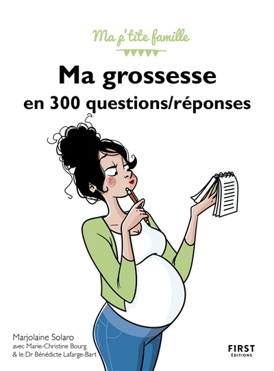Ma grossesse en 300 questions-réponses | Solaro, Marjolaine