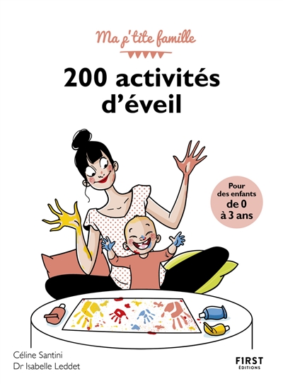 200 activités d'éveil | Santini, Céline (professeur des écoles)