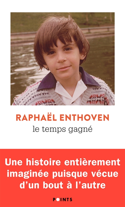 Temps gagné (Le) | Enthoven, Raphaël