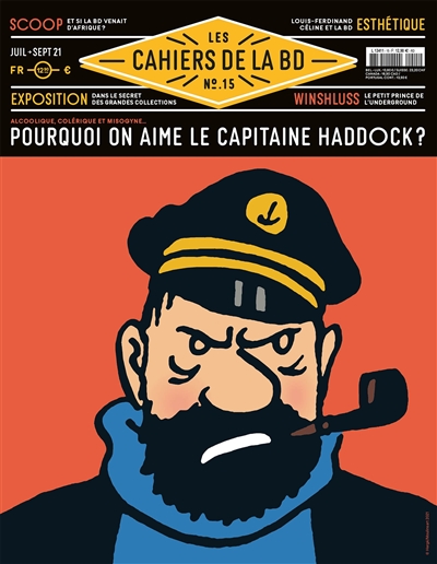 Les cahiers de la BD T.15 - Pourquoi on aime le capitaine Haddock ? | 