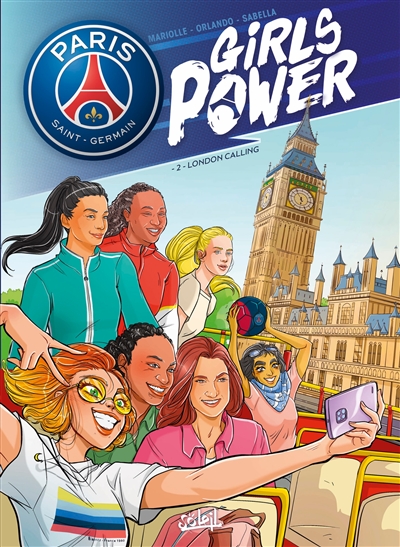 Paris Saint-Germain : girls power T.02 - London calling | Mariolle, Mathieu