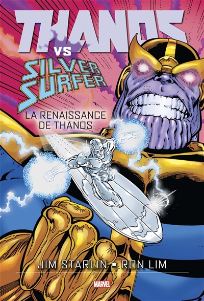 Thanos vs Silver Surfer : la renaissance de Thanos | Starlin, Jim
