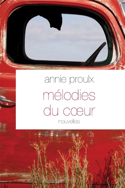 Mélodies du coeur | Proulx, Annie