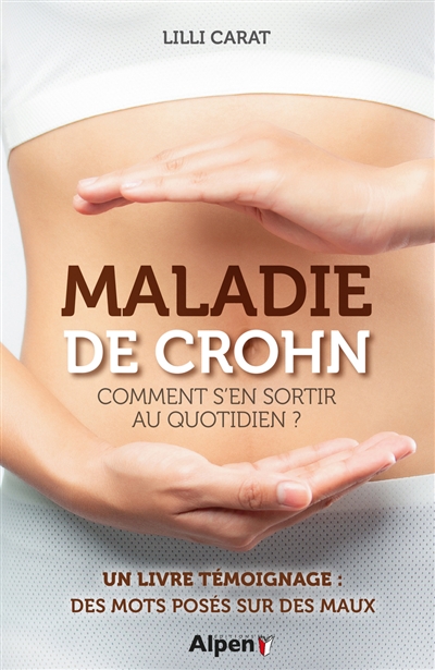Maladie de Crohn | Carat, Lilli