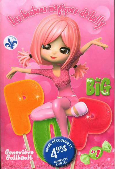 Les bonbons magiques de Lolly Pop - Édition découverte  | Guilbault, Geneviève