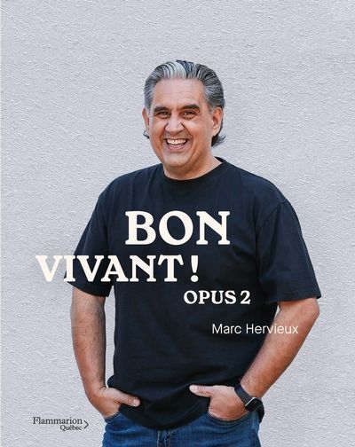 Bon vivant ! : Opus 2 | Hervieux, Marc