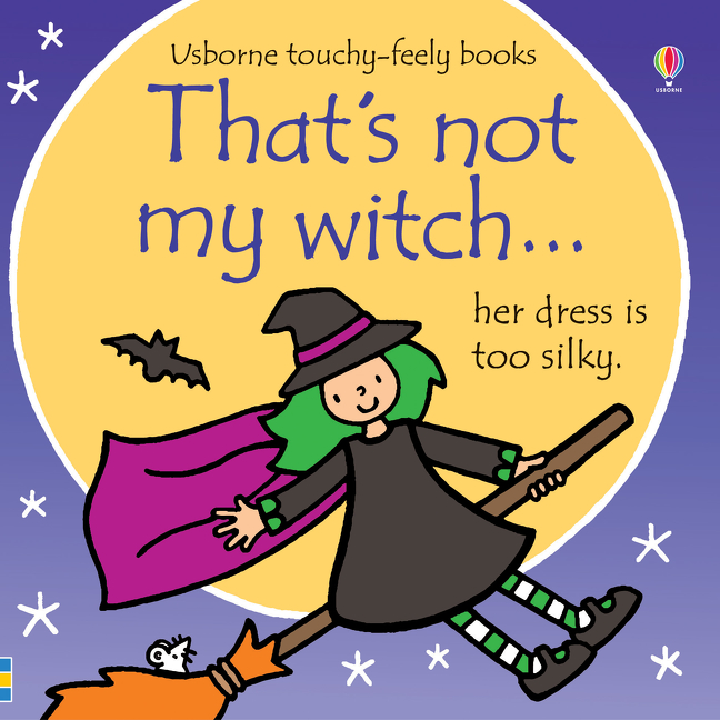 THAT'S NOT MY…/THAT'S NOT MY WITCH | WATT, FIONA
