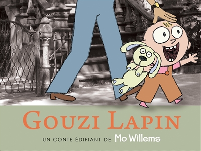 Gouzi Lapin | Willems, Mo