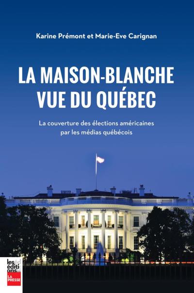 Maison blanche vue du Québec (La) | Prémont, Karine