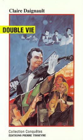 Double vie | Daignault, Claire