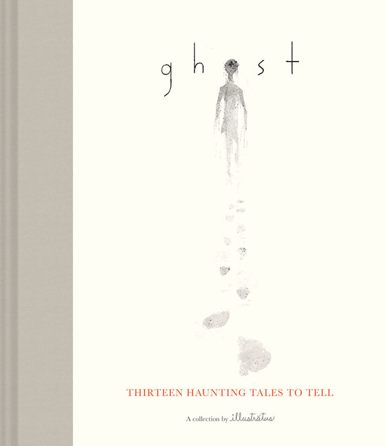 Ghost : Thirteen Haunting Tales to Tell (Scary Children's Books for Kids Age 9 to 12, Ghost Stories for Middle Schoolers) | 