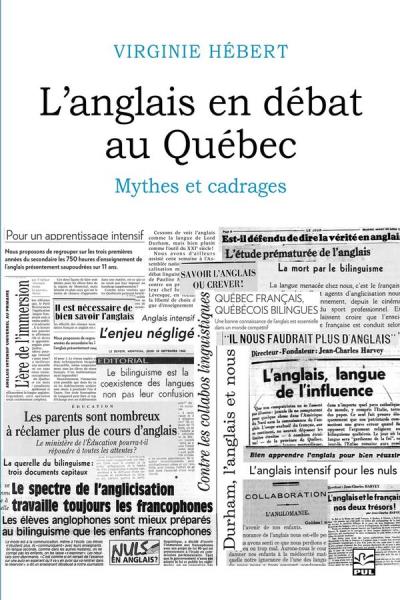 L’ anglais en débat au Québec | Hébert, Virginie