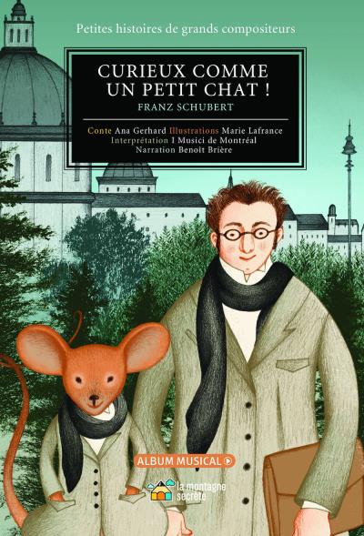 Petites histoires de grands compositeurs - Curieux comme un petit chat! (+CD) | Collectif 