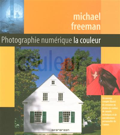 Photographie numérique | Freeman, Michael