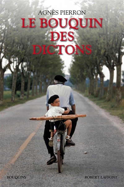 bouquin des dictons (Le) | Pierron, Agnès