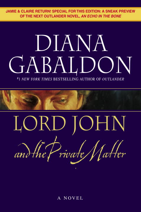 Lord John and the Private Matter : A Novel - Book 1 | Gabaldon, Diana