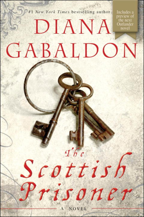 The Scottish Prisoner : A Novel - Book 4 | Gabaldon, Diana