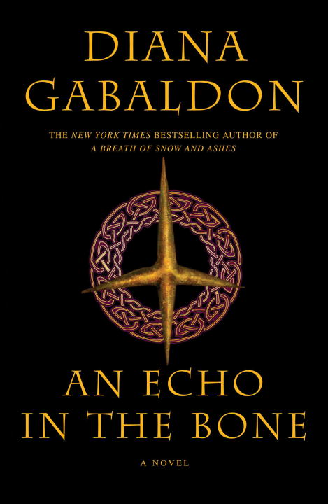 Outlander Book 7 - An Echo in the Bone | Gabaldon, Diana