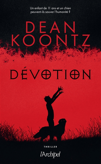 Dévotion | Koontz, Dean Ray