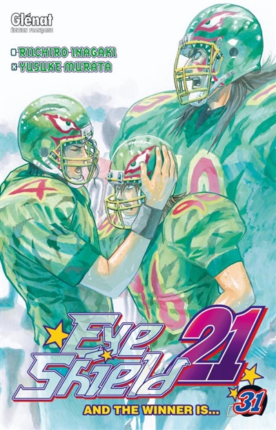 Eye shield 21 T.31 - And the winner is | Inagaki, Riichiro