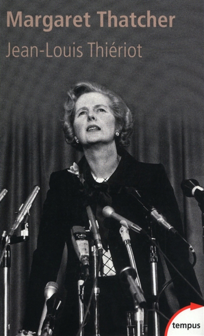 Margaret Thatcher | Thiériot, Jean-Louis