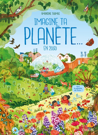 Imagine ta planète... en 2030 | Thomas, Amandine