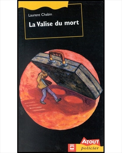 valise du mort (La) | Chabin, Laurent