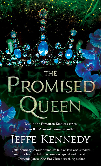 Forgotten Empires T.03 - The Promised Queen | Kennedy, Jeffe
