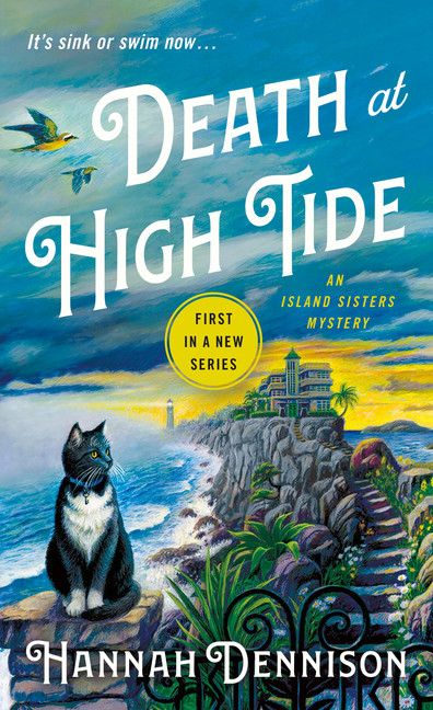 The Island Sisters T.01 - Death at High Tide | Dennison, Hannah