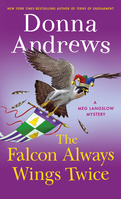 Meg Langslow Mysteries T.27 - The Falcon Always Wings Twice  | Andrews, Donna