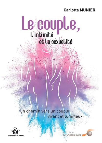 Couple, l'intimité et la sexualité (Le) | Munier, Carlotta