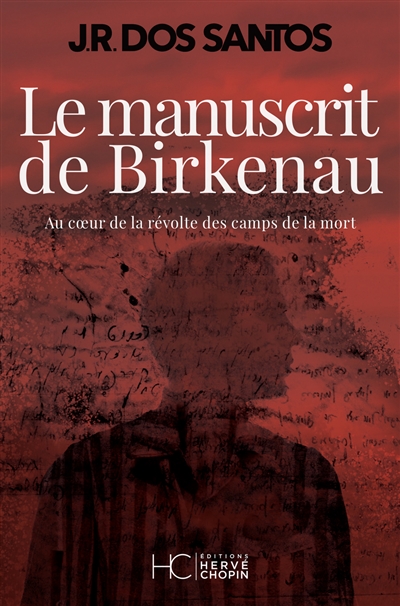 manuscrit de Birkenau (Le) | Santos, José Rodrigues dos