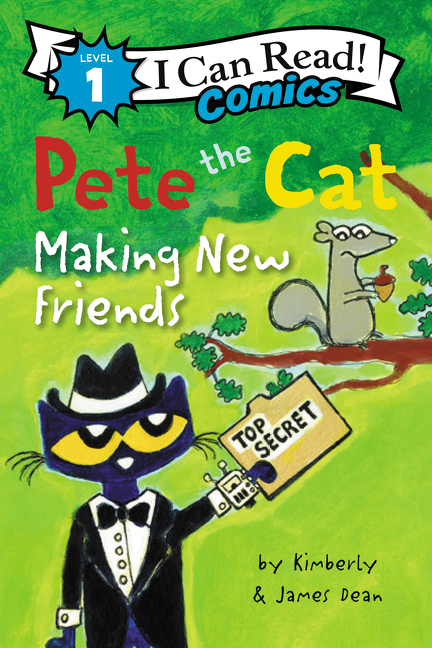 I Can Read Comics - Pete the Cat: Making New Friends | Dean, James