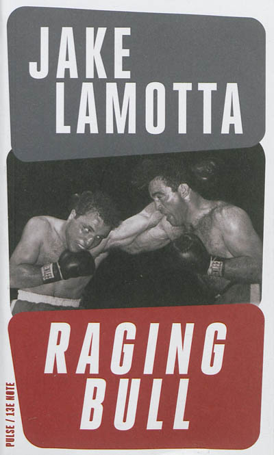 Raging Bull | LaMotta, Jake