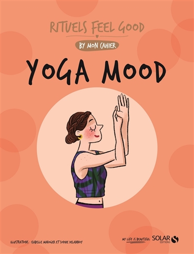 Yoga mood | Delannoy, Sophie