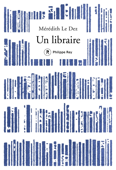 Un libraire | Le Dez, Mérédith