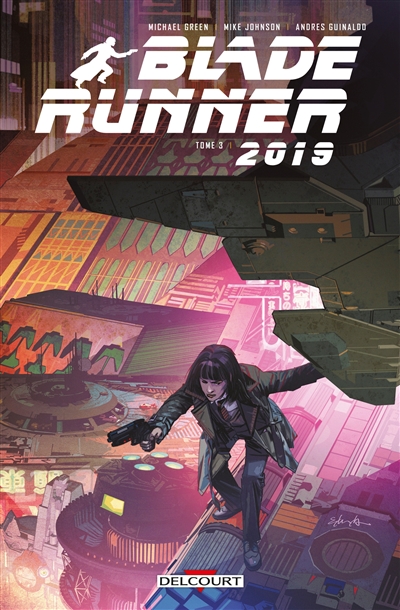 Blade runner 2019 T.03 - Home again ! | Green, Michael
