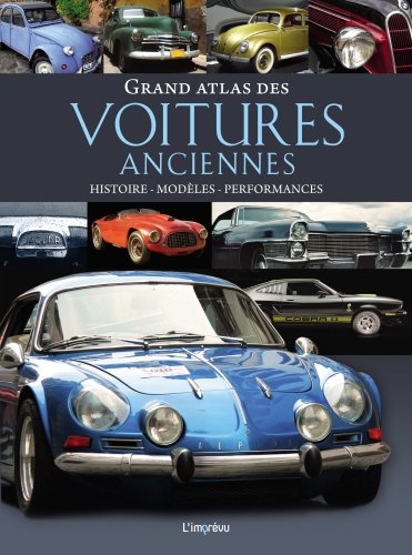 Grand atlas des voitures anciennes | Dörflinger, Michael