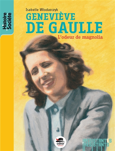 Geneviève de Gaulle | Wlodarczyk, Isabelle
