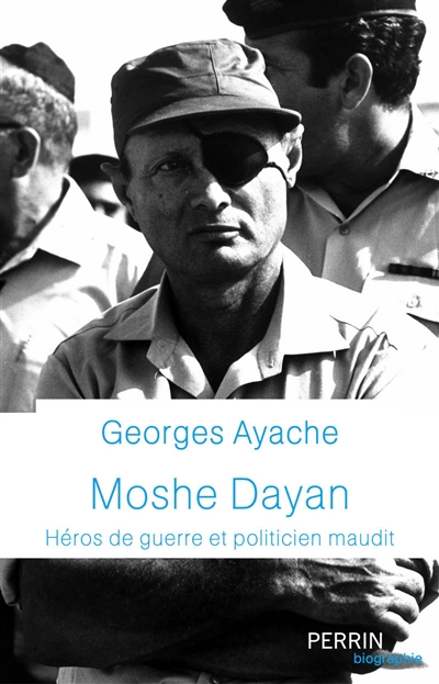 Moshe Dayan | Ayache, Georges