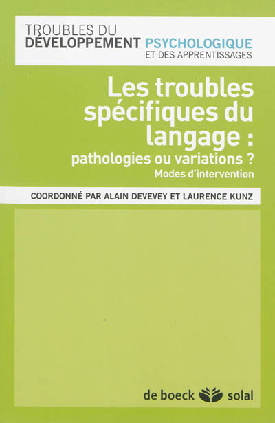 troubles spécifiques du langage (Les) | Devevey, Alain