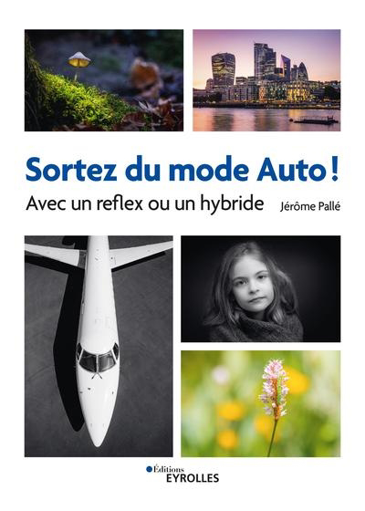 Reflex ou hybride | Pallé, Jérôme