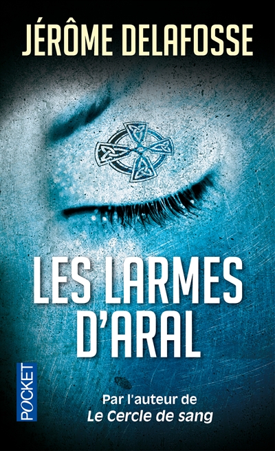 larmes d'Aral (Les) | Delafosse, Jérôme