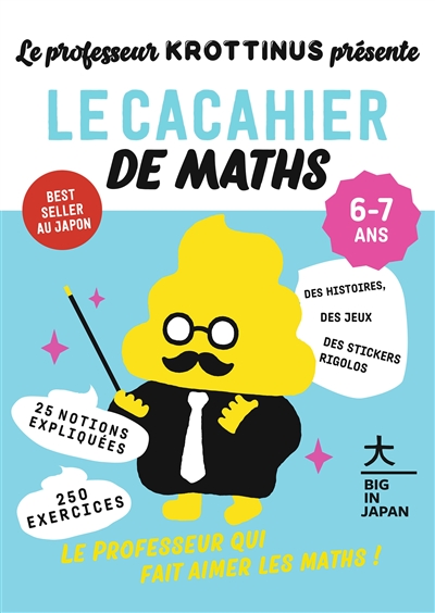 cacahier de maths 6-7 ans (Le) | Nishio, Marcia