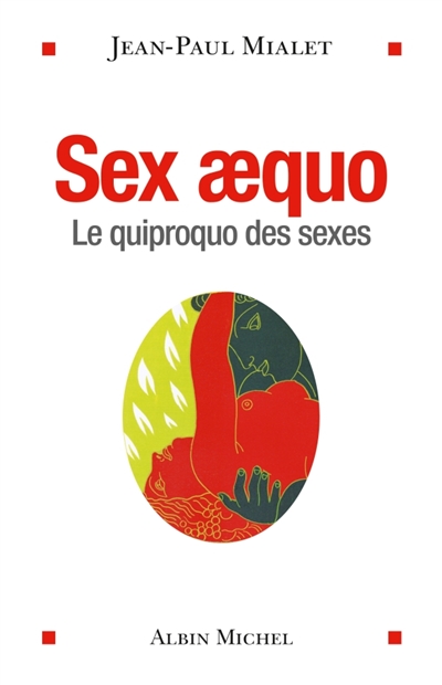 Sex aequo | Mialet, Jean-Paul