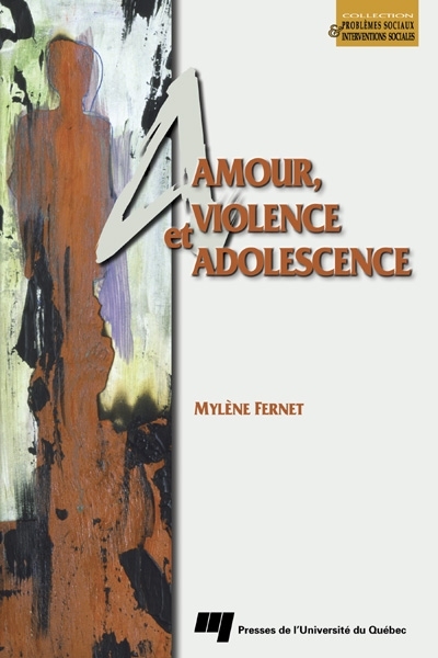 Amour, violence et adolescence | Fernet, Mylène