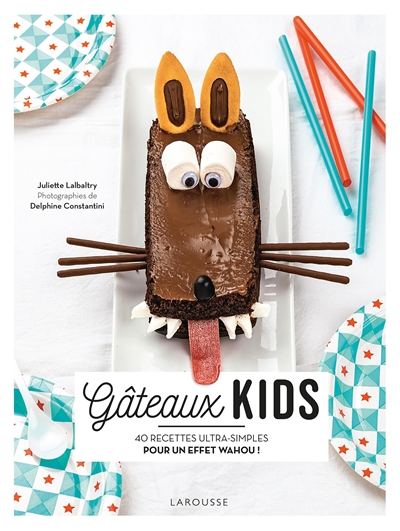 Gâteaux kids | Lalbaltry, Juliette