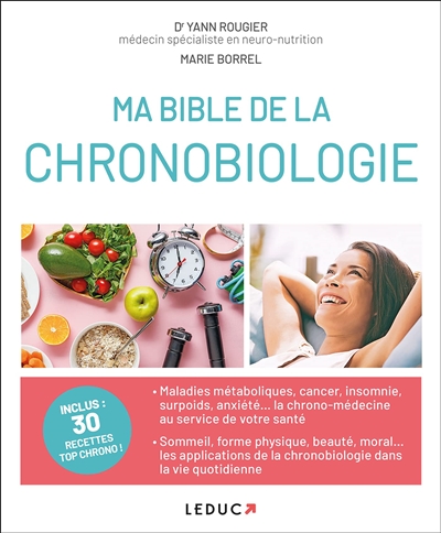 Ma bible de la chronobiologie | Rougier, Yann