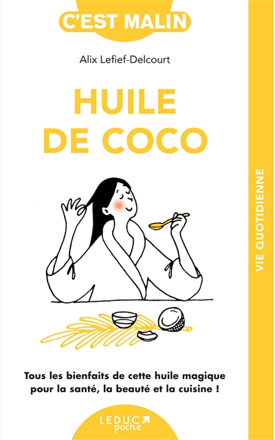 Huile de coco | Lefief-Delcourt, Alix